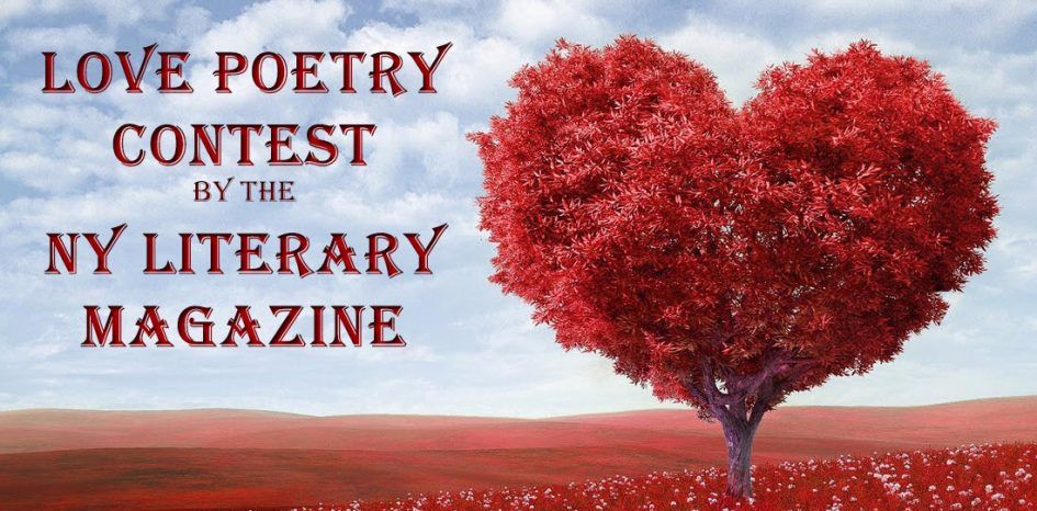 Free to Enter Love Poetry Contest by the NY Literary Magazine