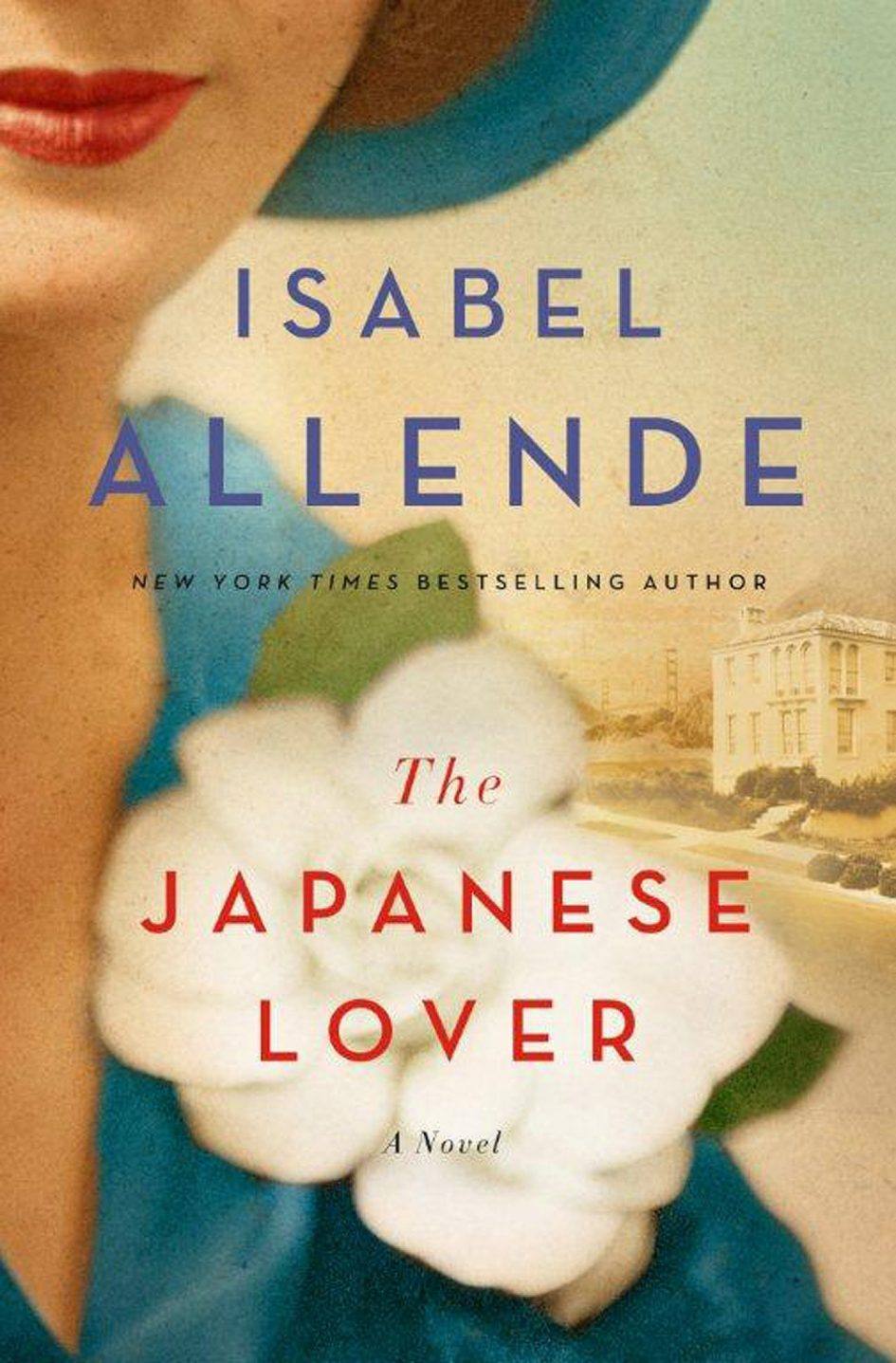 "Japanese Lover" by Isabel Allende