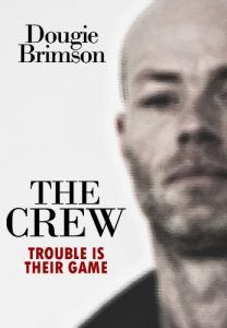 The Crew by Dougie Brimson