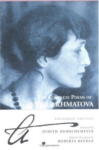 Complete Poems by Anna Akhmatova