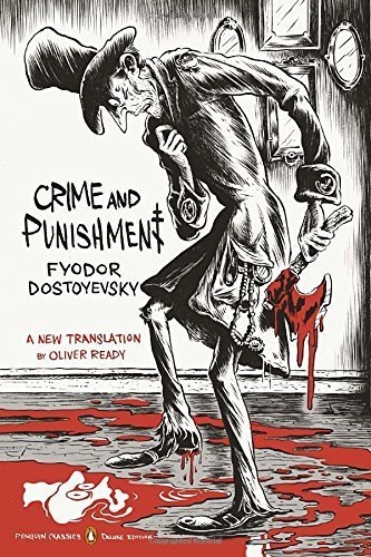 Crime and Punishment by Fyodor Dostoevsky