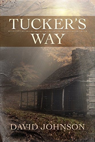 Tucker's Way Historical Romance Series by David Johnson