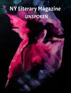 NY Literary Magazine UNSPOKEN Best Poetry Anthology Cover