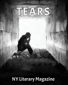 NY Literary Magazine TEARS_Best Dark Sad Poetry Anthology